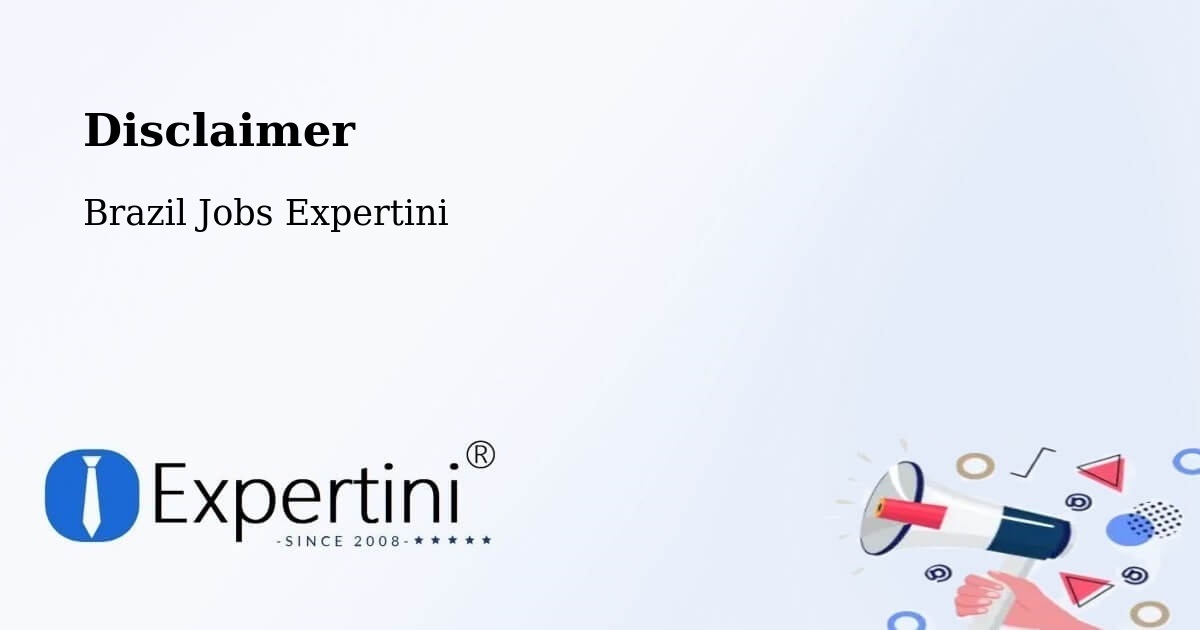 Disclaimer – Teresina - Brazil Jobs Expertini